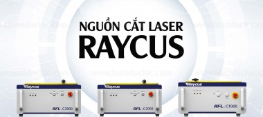 Nguồn cắt Laser Raycus công nghệ hàng đầu hiện nay | Máy cắt laser