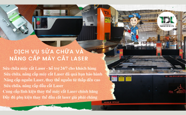 Dịch vụ sửa chữa, nâng cấp máy cắt Laser cnc và nguồn cắt Laser