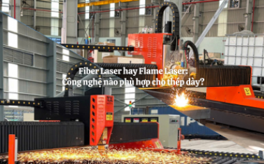 Fiber Laser hay Flame Laser: Công nghệ nào phù hợp cho thép dày?