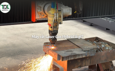 Máy cắt Laser Gas Hybrid là gì? Công nghệ mới cho gia công thép siêu dày