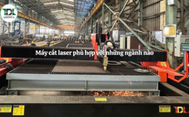 Máy cắt laser phù hợp với những ngành nào?