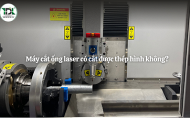 Máy cắt ống laser có cắt được thép hình không?
