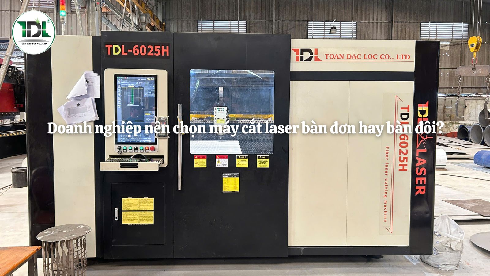Doanh nghiệp nên chọn máy cắt laser bàn đơn hay bàn đôi?