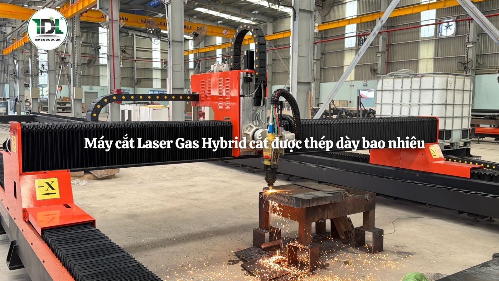 Máy cắt Laser Gas Hybrid gia công thép dày