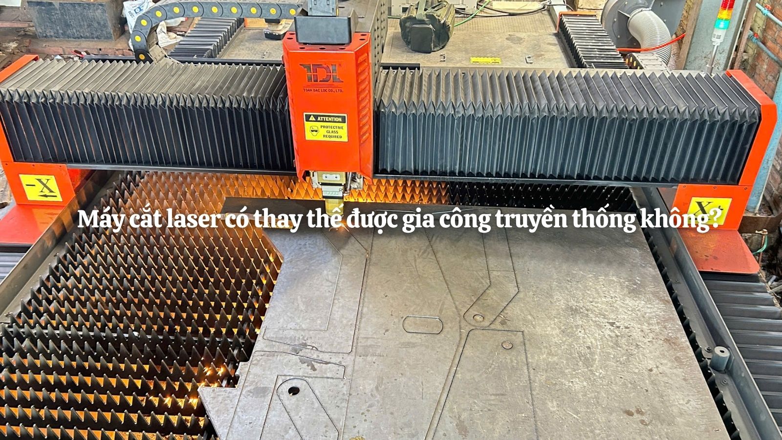 Máy cắt laser đang dần thay thế nhiều phương pháp gia công kim loại truyền thống.