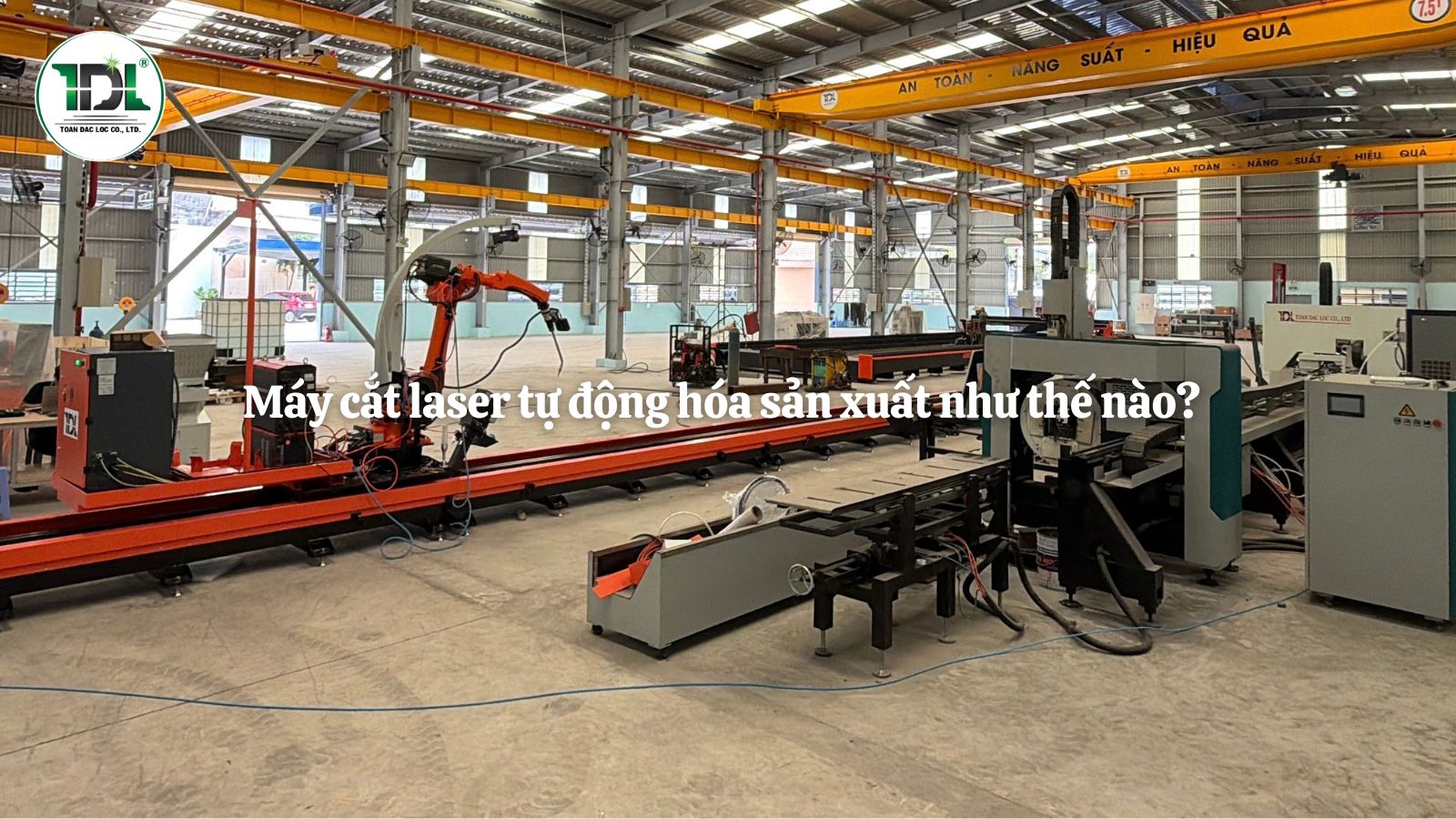 Máy cắt laser tự động hóa sản xuất 