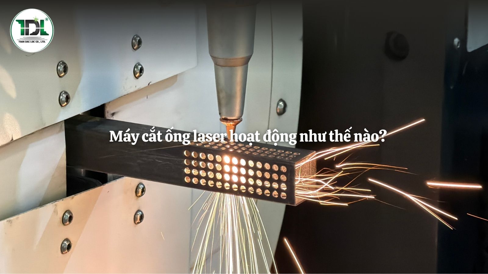 máy cắt ống laser hoạt động như thế nào