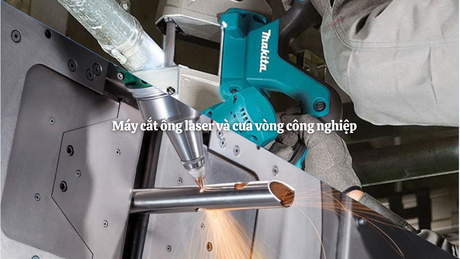 So sánh máy cắt ống laser và cưa vòng công nghiệp trong gia công ống kim loại và thép hộp.