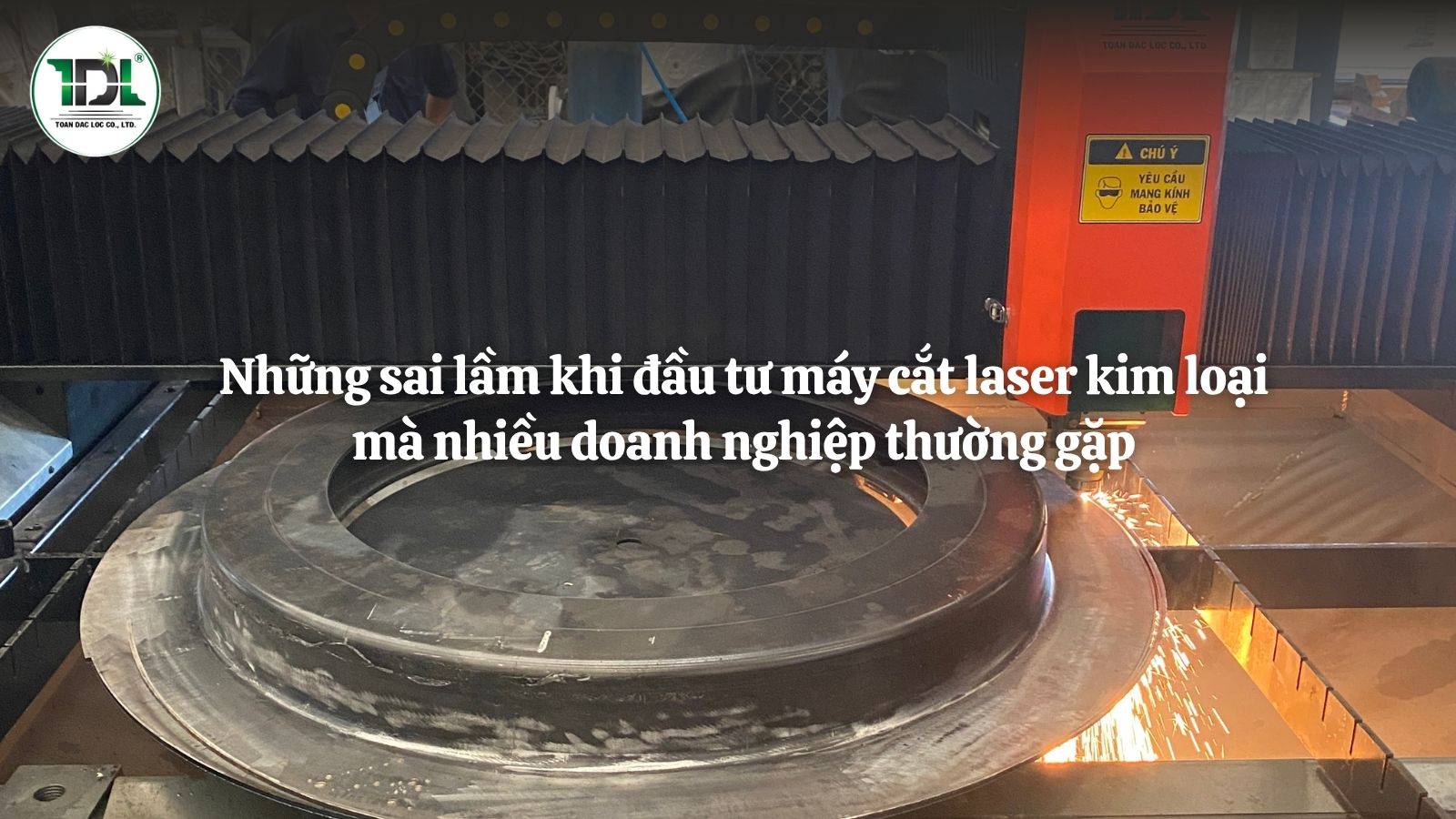 7 sai lầm khi đầu tư máy cắt laser kim loại